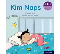 Essential Letters and Sounds: Essential Phonic Readers: Oxford Reading Level 1+: Kim Naps