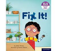 Essential Letters and Sounds – Essential Phonic Readers: Oxford Reading Level 3: Fix It!