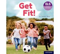 Essential Letters and Sounds: Essential Phonic Readers: Oxford Reading Level 4: Get Fit!