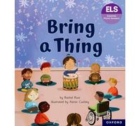 Essential Letters and Sounds: Essential Phonic Readers: Oxford Reading Level 6: Bring a Thing (Essential Phonic Readers (ELS))