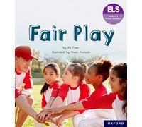 Essential Letters and Sounds: Essential Phonic Readers: Oxford Reading Level 6: Fair Play