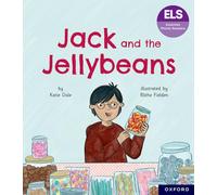 Essential Letters and Sounds: Essential Phonic Readers: Oxford Reading Level 6: Jack and the Jellybeans (Essential Phonic Readers (ELS))