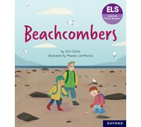 Essential Letters and Sounds: Essential Phonic Readers: Oxford Reading Level 7: Beachcombers (Essential Phonic Readers (ELS))