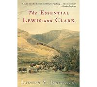 Essential Lewis and Clarke (Lewis & Clark Expedition)