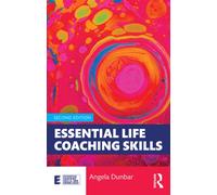 Essential Life Coaching Skills