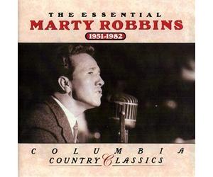 Essential Marty Robbins 1951-1982 by Robbins, Marty Import edition (1991) Audio CD