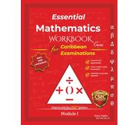 Essential Mathematics Workbook Series for Caribbean Examinations: Module I