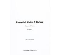Essential Maths 9 Higher Homework Book Answers
