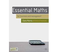 Essential Maths: for Business and Management