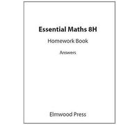 Essential Maths: Homework Book Answers Bk. 8H by Rayner, David (2009) Paperback