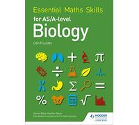 Essential Maths Skills for AS/A Level Biology