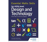 Essential Maths Skills for AS/A Level Design and Technology