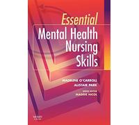 Essential Mental Health Nursing Skills