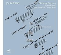 Essential Music - John Cage: Cage Edition 44-The Number Pieces 6