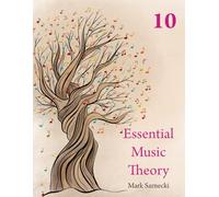 Essential Music Theory Level 10: Harmony and Counterpoint