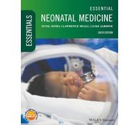 Essential Neonatal Medicine, 6th Edition