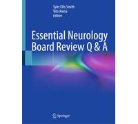 Essential Neurology Board Review Q & A