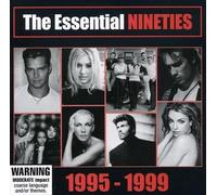 Essential Nineties:1995-1999 - Essential Nineties Compact Disc