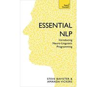 Essential NLP: Teach Yourself by Steve Bavister, Amanda Vickers ( 2010 )