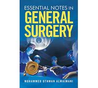 Essential Notes in General Surgery