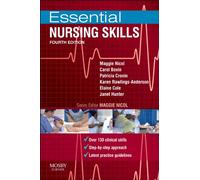 Essential Nursing Skills: Clinical skills for caring (Essential Skills for Nursing)
