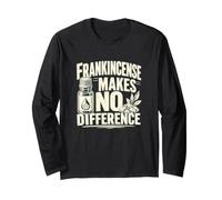 Essential Oil Mom Frankincense Aromatherapy Humor Long Sleeve T-Shirt