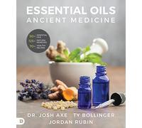 Essential Oils: Ancient Medicine