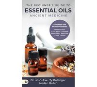 Essential Oils Pocket Guide: Ancient Medicine
