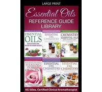 Essential Oils Reference Guide Library (Essential Oil Healing Bundles)
