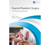 Essential Paediatric Surgery: A Practical Guide