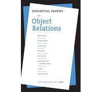 Essential Papers on Object Relations: 5 (Essential Papers on Psychoanalysis)