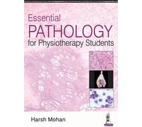 Essential Pathology for Physiotherapy Students