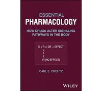 Essential Pharmacology: How Drugs Alter Signaling Pathways in the Body