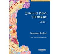 Essential Piano Technique Level 1