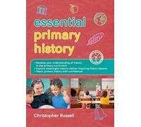 ESSENTIAL PRIMARY HISTORY (UK Higher Education Humanities & Social Sciences Education)