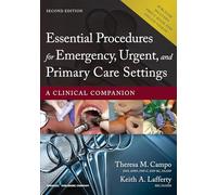 Essential Procedures for Emergency, Urgent, and Primary Care Settings: A Clinical Companion