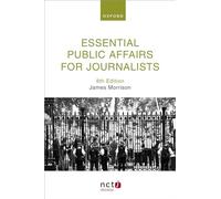 Essential Public Affairs for Journalists