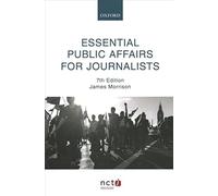 Essential Public Affairs for Journalists