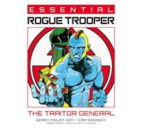 Essential Rogue Trooper: The Traitor General : Volume 2