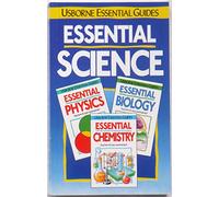 Essential Science: Biology, Chemistry, Physics (Usborne Essential Guides)
