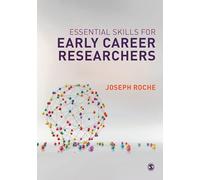 Essential Skills for Early Career Researchers