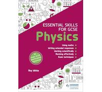 Essential Skills for GCSE Physics