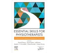 Essential Skills for Physiotherapists: A personal and professional development framework