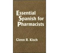 Essential Spanish for Pharmacists