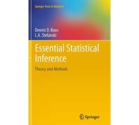 Essential Statistical Inference: Theory and Methods: 120 (Springer Texts in Statistics, 120)