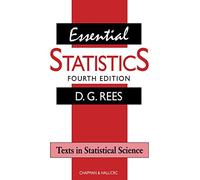 Essential Statistics (CRC/C&h Texts in Statistical Science (Paperback))