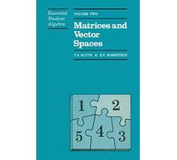 Essential Student Algebra: Volume Two: Matrices and Vector Spaces: 002