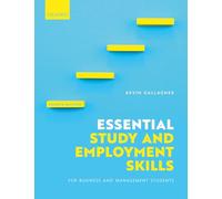 Essential Study and Employment Skills for Business and Management Students