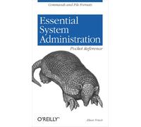 Essential System Administration Pocket Reference: Commands and File Formats (Pocket Administrator)