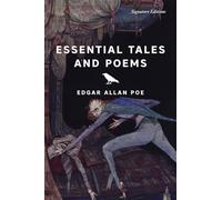 Essential Tales and Poems (Signature Classics) (Signature Editions)